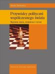 Przywódcy polityczni współczesnego świata. Autor: Bankowicz Marek. Dadada.pl Okładka książki Przywódcy polityczni współczesnego świata