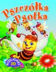 Pszczółka Psotka Rozkładanki 3D. Autor: Opracowanie zbiorowe. Dadada.pl Okładka książki Pszczółka Psotka Rozkładanki 3D