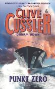 Punkt zero w.2. Autor: Clive Cussler, Graham-Brown Robin. Dadada.pl Okładka książki Punkt zero w.2