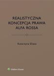 Realistyczna koncepcja prawa Alfa Rossa. Autor: Eliasz Katarzyna. Dadada.pl Okładka książki Realistyczna koncepcja prawa Alfa Rossa