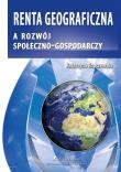 Okładka książki Renta geograficzna a rozwój społeczno - gospodarczy