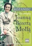 Różaniec ze świętą Joanną Berettą Mollą. Autor: Anna Matusiak. Dadada.pl Okładka książki Różaniec ze świętą Joanną Berettą Mollą