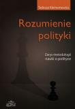 Rozumienie polityki. Autor: Klementewicz Tadeusz. Dadada.pl Okładka książki Rozumienie polityki