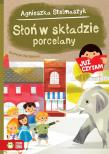 Słoń w składzie porcelany Już czytam!. Autor: Stelmaszyk Agnieszka. Dadada.pl Okładka książki Słoń w składzie porcelany Już czytam!