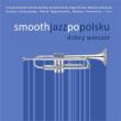 Okładka książki Smooth jazz po polsku: Dobry wieczór