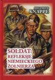Soldat: refleksje niemieckiego żołnierza. Autor: Knappe Siegfried. Dadada.pl Okładka książki Soldat: refleksje niemieckiego żołnierza