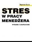 Okładka książki Stres w pracy menedżeraStres w pracy menedżera