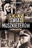 Świat Muszkieterów. Zapomnij albo zgiń. Autor: Jerzy Rostkowski. Dadada.pl Okładka książki Świat Muszkieterów. Zapomnij albo zgiń