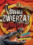 Świat zwierząt rekordziści. Autor: Steve Parker     Brian Williams     Rupert Matthews. Dadada.pl Okładka książki Świat zwierząt rekordziści