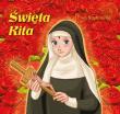 Święta Rita. Autor: Ewa Stadtmller. Dadada.pl Okładka książki Święta Rita