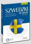 Szwedzki nie gryzie! Wydanie II. Autor: Opracowanie zbiorowe. Dadada.pl Okładka książki Szwedzki nie gryzie! Wydanie II