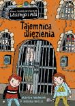 Tajemnica więzienia. Autor: Martin Widmark, Helena Willis. Dadada.pl Okładka książki Tajemnica więzienia