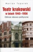 Okładka książki Teatr krakowski w latach 1945-1956