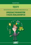 Testy kwalifikacja A.18 Sprzedaż produktów.... Autor: Krzysztof Ciurka. Dadada.pl Okładka książki Testy kwalifikacja A.18 Sprzedaż produktów...