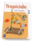 Tropiciele SP KL 3. Wyprawka. Część 2. Autor: Frydzińska-Świątczak Lidia, Marcinkowska Beata. Dadada.pl Okładka książki Tropiciele SP KL 3. Wyprawka. Część 2