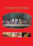 Uczniowie Jezusa. Autor: Paterek Anna. Dadada.pl Okładka książki Uczniowie Jezusa