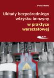 Okładka książki Układy bezpośredniego wtrysku benzyny w praktyce warsztatowej