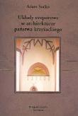 Okładka książki Układy emporowe w architekturze państwa krzyżackiego