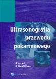 Ultrasonografia przewodu pokarmowego. Autor: Maconi G., Porro Bianchi G.. Dadada.pl Okładka książki Ultrasonografia przewodu pokarmowego