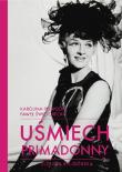 Uśmiech primadonny  Elżbieta Ryl-Górska. Autor: Prewęcka Karolina, Świętorecki Paweł. Dadada.pl Okładka książki Uśmiech primadonny  Elżbieta Ryl-Górska