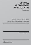 Ustawa o zdrowiu publicznym Komentarz. Autor: Dercz Maciej, Izdebski Hubert. Dadada.pl Okładka książki Ustawa o zdrowiu publicznym Komentarz
