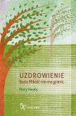 Uzdrowienie. Autor: Mary Healy. Dadada.pl Okładka książki Uzdrowienie