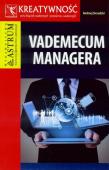 Vademecum managera. Autor: Sieradzki Andrzej. Dadada.pl Okładka książki Vademecum managera