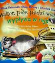 Okładka książki Walter pies pędzi wiatr wypływa w rejs