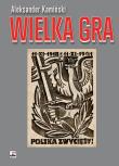 Wielka Gra. Autor: Kamiński Aleksander. Dadada.pl Okładka książki Wielka Gra