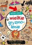 Okładka książki Wielkie gryzmolenie. Ponad 200 rysunków