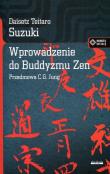 Wprowadzenie do buddyzmu Zen. Autor: Daisetz Teitaro Suzuki. Dadada.pl Okładka książki Wprowadzenie do buddyzmu Zen