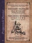 Wskazówki higieniczne dla wycieczek. Autor: Maresz Tadeusz. Dadada.pl Okładka książki Wskazówki higieniczne dla wycieczek