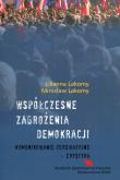 Współczesne zagrożenia demokracji. Autor: Lilianna Lakomy, Lakomy Mirosław. Dadada.pl Okładka książki Współczesne zagrożenia demokracji