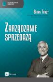 Zarządzanie sprzedażą. Autor: Brian Tracy. Dadada.pl Okładka książki Zarządzanie sprzedażą