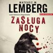 Zasługa nocy - Audiobook. Autor: Lemberg Mateusz M.. Dadada.pl Okładka książki Zasługa nocy - Audiobook