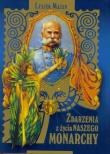 Okładka książki Zdarzenia z życia naszego Monarchy