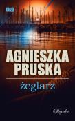 Żeglarz. Autor: Pruska Agnieszka. Dadada.pl Okładka książki Żeglarz