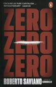 Zero Zero Zero. Autor: Saviano Roberto. Dadada.pl Okładka książki Zero Zero Zero