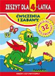 Zeszyt dla 4-latka. Ćwiczenia i zabawy w. 2016. Autor: Korczyńska Małgorzata, Anna Trzpil. Dadada.pl Okładka książki Zeszyt dla 4-latka. Ćwiczenia i zabawy w. 2016