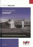 Zmarnowana szansa?. Autor: Majewski Piotr M.. Dadada.pl Okładka książki Zmarnowana szansa?