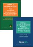 Źródła finansowania NGO / Ustawa o działalności pożytku publicznego i o wolontariacie. Autor: Liżewski Sławomir, Trzpioła Katarzyna, Grabowska-Peda Marta, Peda Marek. Dadada.pl Okładka książki Źródła finansowania NGO / Ustawa o działalności pożytku publicznego i o wolontariacie