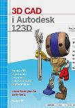 Okładka książki 3D CAD i Autodesk 123D
