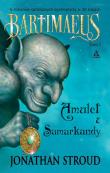 Amulet z Samarkandy. Autor: Stroud Jonathan. Dadada.pl Okładka książki Amulet z Samarkandy