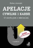 Apelacje cywilne i karne. 69 wzorów pism z omówieniami. Autor: Jaworski Stefan. Dadada.pl Okładka książki Apelacje cywilne i karne. 69 wzorów pism z omówieniami