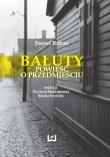 Bałuty. Autor: Rabon Iisroel. Dadada.pl Okładka książki Bałuty