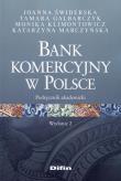 Bank komercyjny w Polsce. Autor: Świderska Joanna, Galbarczyk Tamara, Klimontowicz Monika. Dadada.pl Okładka książki Bank komercyjny w Polsce