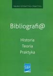 Opakowanie Bibliografi@ Historia Teoria Praktyka