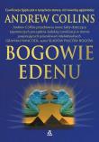 Bogowie Edenu. Autor: Andrew Collins. Dadada.pl Okładka książki Bogowie Edenu