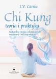 Chi Kung teoria i praktyka. Autor: L.V. Carnie. Dadada.pl Okładka książki Chi Kung teoria i praktyka