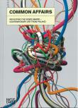 Common Affairs. Wydawca: Zachęta Narodowa Galeria Sztuki. Dadada.pl Opakowanie Common Affairs